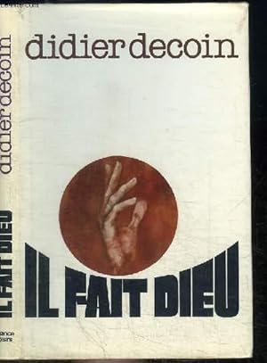 Image du vendeur pour IL FAIT DIEU mis en vente par Le-Livre