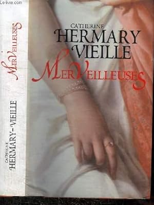 Bild des Verkufers fr MERVEILLEUSES zum Verkauf von Le-Livre