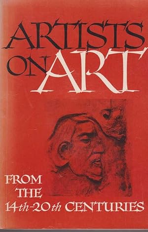 Artists on Art: From the 14th -20th Centuries