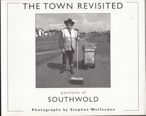 Bild des Verkufers fr Town Revisited, The: Portraits of Southwold zum Verkauf von Scorpio Books, IOBA