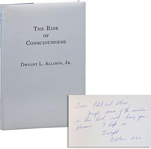 The Rise of Consciousness [Inscribed & Signed]