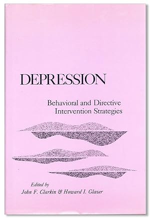 Seller image for Depression: Behavioral And Directive Intervention Strategies for sale by Lorne Bair Rare Books, ABAA