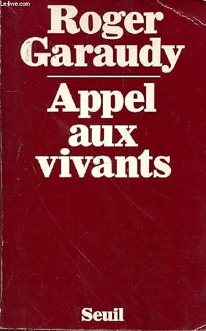 Bild des Verkufers fr APPEL AUX VIVANTS zum Verkauf von Le-Livre