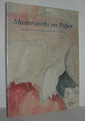 Seller image for MASTERWORKS ON PAPER FROM THE ALBRIGHT-KNOX ART GALLERY for sale by Evolving Lens Bookseller