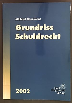 Image du vendeur pour Grundriss Schuldrecht 2002. mis en vente par books4less (Versandantiquariat Petra Gros GmbH & Co. KG)