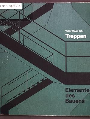 Seller image for Treppen; Elemente des Bauens; for sale by books4less (Versandantiquariat Petra Gros GmbH & Co. KG)