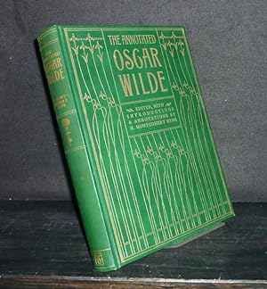 The Annotated Oscar Wilde. Edited, with Introductions & Annotations by H. Montgomery Hyde.