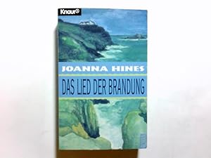 Seller image for Das Lied der Brandung : Roman. Aus dem Engl. von Ursula Bischoff / Knaur ; 60526 for sale by Antiquariat Buchhandel Daniel Viertel