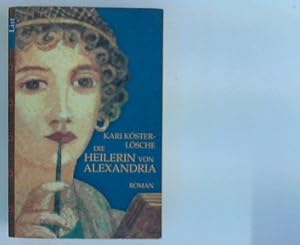 Bild des Verkufers fr Die Heilerin von Alexandria : Roman. List-Taschenbuch ; 65003 zum Verkauf von Antiquariat Buchhandel Daniel Viertel