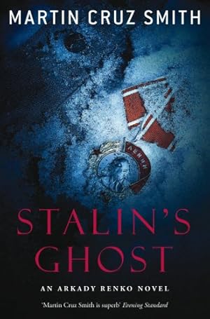 Imagen del vendedor de Stalin's Ghost: an arkady renko novel a la venta por Antiquariat Buchhandel Daniel Viertel