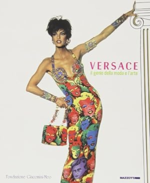 Versace. Il genio della moda e l'arte