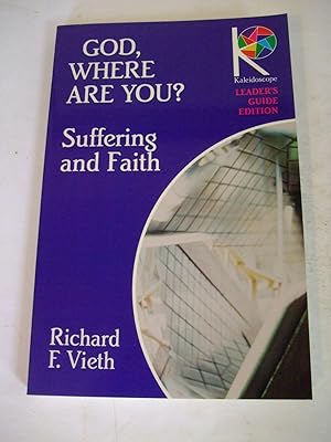 Seller image for God, Where Are You? Suffering and Faith for sale by Lily of the Valley Books