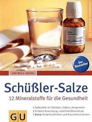 Schüßler-Salze 12 Mineralstoffe für die Gesundheit