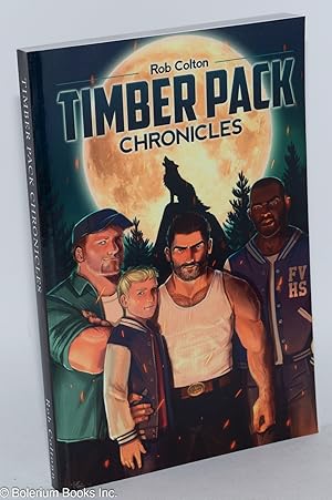 Bild des Verkufers fr Timber Pack Chronicles: book 1 zum Verkauf von Bolerium Books Inc.