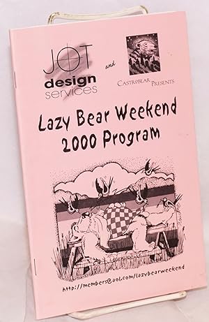 Image du vendeur pour Lazy Bear Weekend 2000 program July 20-24, Guerneville, CA mis en vente par Bolerium Books Inc.