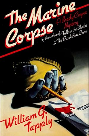 The Marine Corpse. A Brady Coyne Mystery.