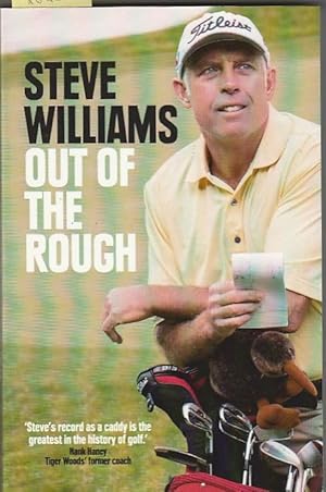 Steve Williams: Out of the Rough