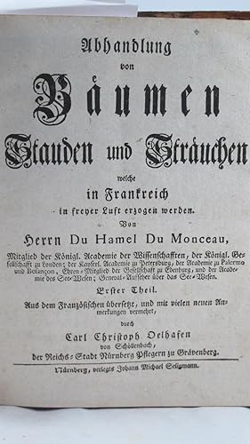 Bild des Verkufers fr Abhandlung von Bumen Stauden und Struchen welche in Frankreich in freyer Luft erzogen werden. zum Verkauf von Antiquariat Mahrenholz