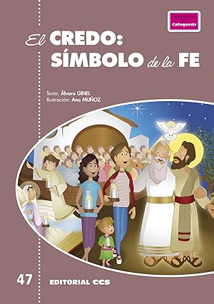 Seller image for El credo: simbolo de la fe for sale by Imosver