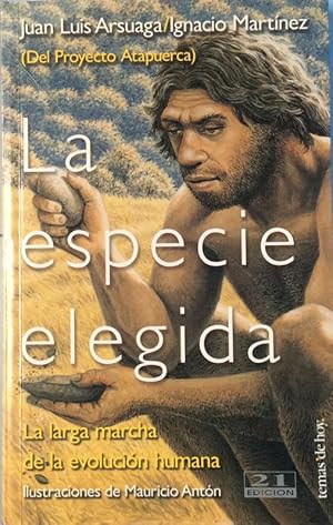 La especie elegida