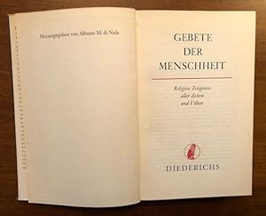 Bild des Verkufers fr Gebete der Menschheit. Religise Zeugnisse aller Zeiten und Vlker. zum Verkauf von Antiquariat Lohmann