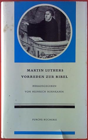 Imagen del vendedor de Martin Luthers Vorreden zur Bibel. a la venta por biblion2