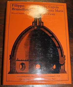 Bild des Verkufers fr Filippo Brunelleschi The Cupola of Santa Maria Del Fiore zum Verkauf von Antiquariat im OPUS, Silvia Morch-Israel