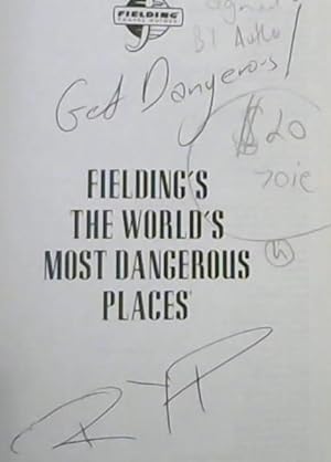 Imagen del vendedor de Fielding's the World's Most Dangerous Places (Robert Young Pelton the World's Most Dangerous Places) a la venta por Chapter 1