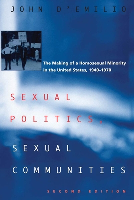 Imagen del vendedor de Sexual Politics, Sexual Communities: Second Edition (Paperback or Softback) a la venta por BargainBookStores