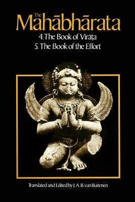 Immagine del venditore per The Mahabharata, Volume 3: Book 4: The Book of the Virata; Book 5: The Book of the Effort (Paperback or Softback) venduto da BargainBookStores