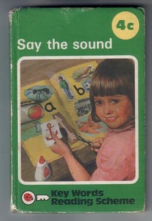 Seller image for Say the Sound for sale by The Children's Bookshop