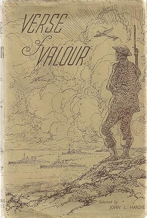 Imagen del vendedor de Verse of Valour - An Anthology of Shorter War Poems of Sea, Land, Air. a la venta por Chaucer Head Bookshop, Stratford on Avon