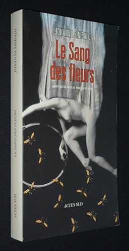 Seller image for Le Sang des fleurs for sale by Abraxas-libris