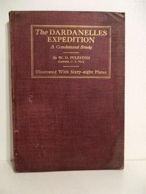 Dardanelles Expedition: Condensed Study.