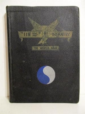 115th Infantry USA. In the World War.