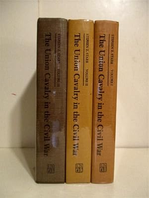 Image du vendeur pour Union Cavalry in the Civil War. (3 Volume Set) Volume I: From Fort Sumter to Gettysburg; Volume II: War in the East from Gettysburg to Appomattox 1863-1865 & Volume III: War in the West 1861-1865. mis en vente par Military Books