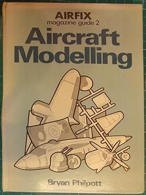 Bild des Verkufers fr Aircraft Modelling - Airfix Magazine guide 2 zum Verkauf von Hanselled Books