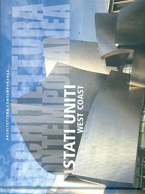Seller image for Architettura contemporanea Stati Uniti West Coast for sale by Librodifaccia