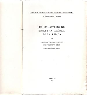 Bild des Verkufers fr EL MONASTERIO DE NUESTRA SEORA DE LA RABIDA - LA RABIDA, PALOS Y NOGUER - zum Verkauf von Libreria 7 Soles