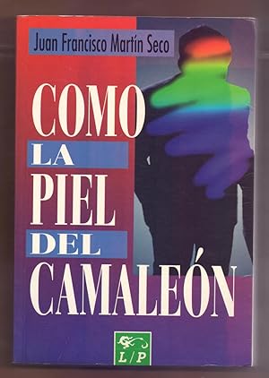 Image du vendeur pour COMO LA PIEL DEL CAMALEON mis en vente par Libreria 7 Soles