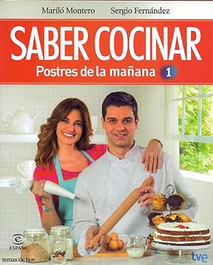 Image du vendeur pour SABER COCINAR, POSTRES DE LA MAANA, 1 mis en vente par Libreria 7 Soles