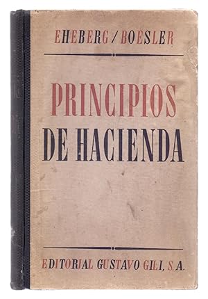 Bild des Verkufers fr PRINCIPIOS DE HACIENDA (VERSION DE LA SEPTIMA EDICION ALEMANA CON APENDICES SOBRE LA HACIENDA ESPAOLA) zum Verkauf von Libreria 7 Soles