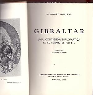 Seller image for GIBRALTAR, UNA CONTIENDA DIPLOMATICA EN EL REINADO DE FELIPE V for sale by Libreria 7 Soles