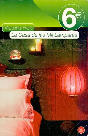 Bild des Verkufers fr LA CASA DE LAS MIL LAMPARAS zum Verkauf von Libreria 7 Soles