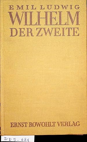 Wilhelm der Zweite.