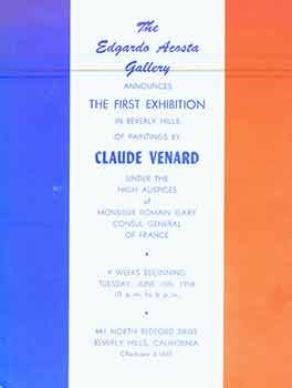 Seller image for Pamphlet for The First Exhibition in Beverly Hills of Paintings by Claude Venard, under the High Auspices of Monsieur Romain Gary Consul General of France, June 10 1958. for sale by Wittenborn Art Books