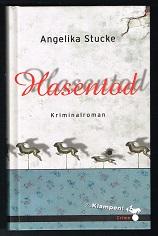 Seller image for Hasentod [Kriminalroman). - for sale by Libresso Antiquariat, Jens Hagedorn