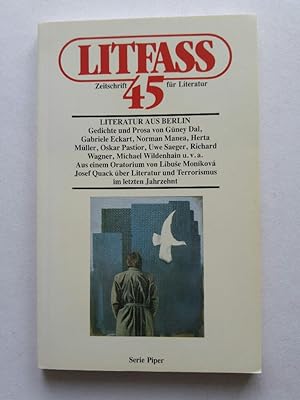 Seller image for Litfass 45. Zeitschrift fr Literatur. for sale by ANTIQUARIAT Franke BRUDDENBOOKS