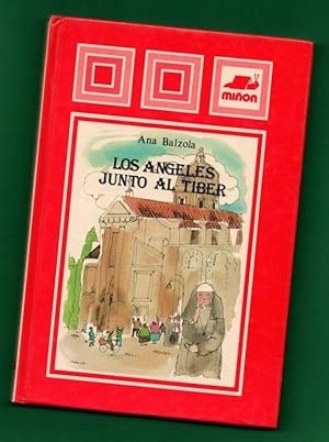 Seller image for LOS ANGELES JUNTO AL TIBER Y OTROS CUENTOS. for sale by Librera DANTE