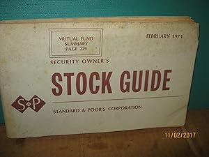 Security Owner's Stock Guide Februrary 1971 Vol. XXV, No. 2 S & P